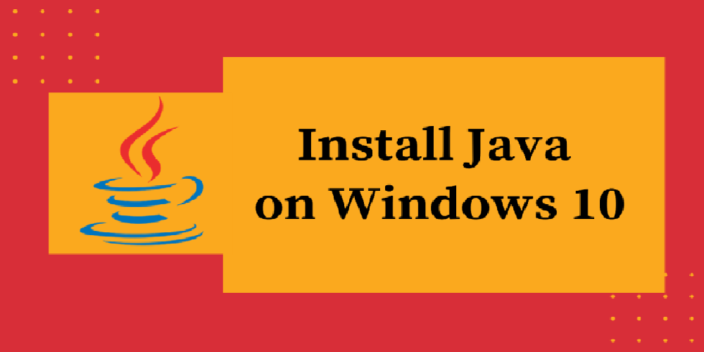 install-java-on-windows-10